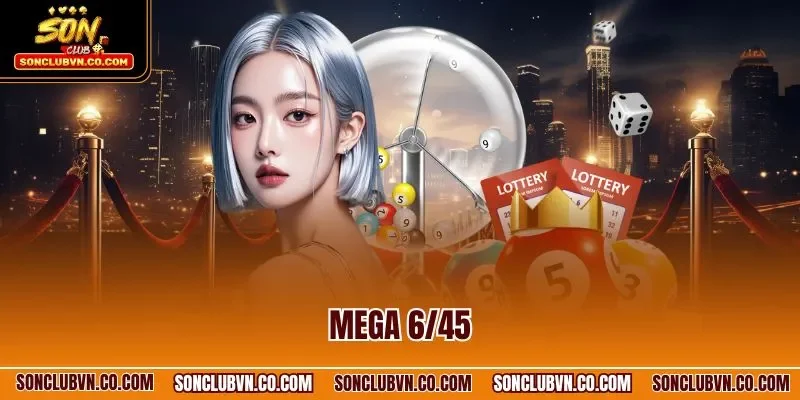 Mega 6/45